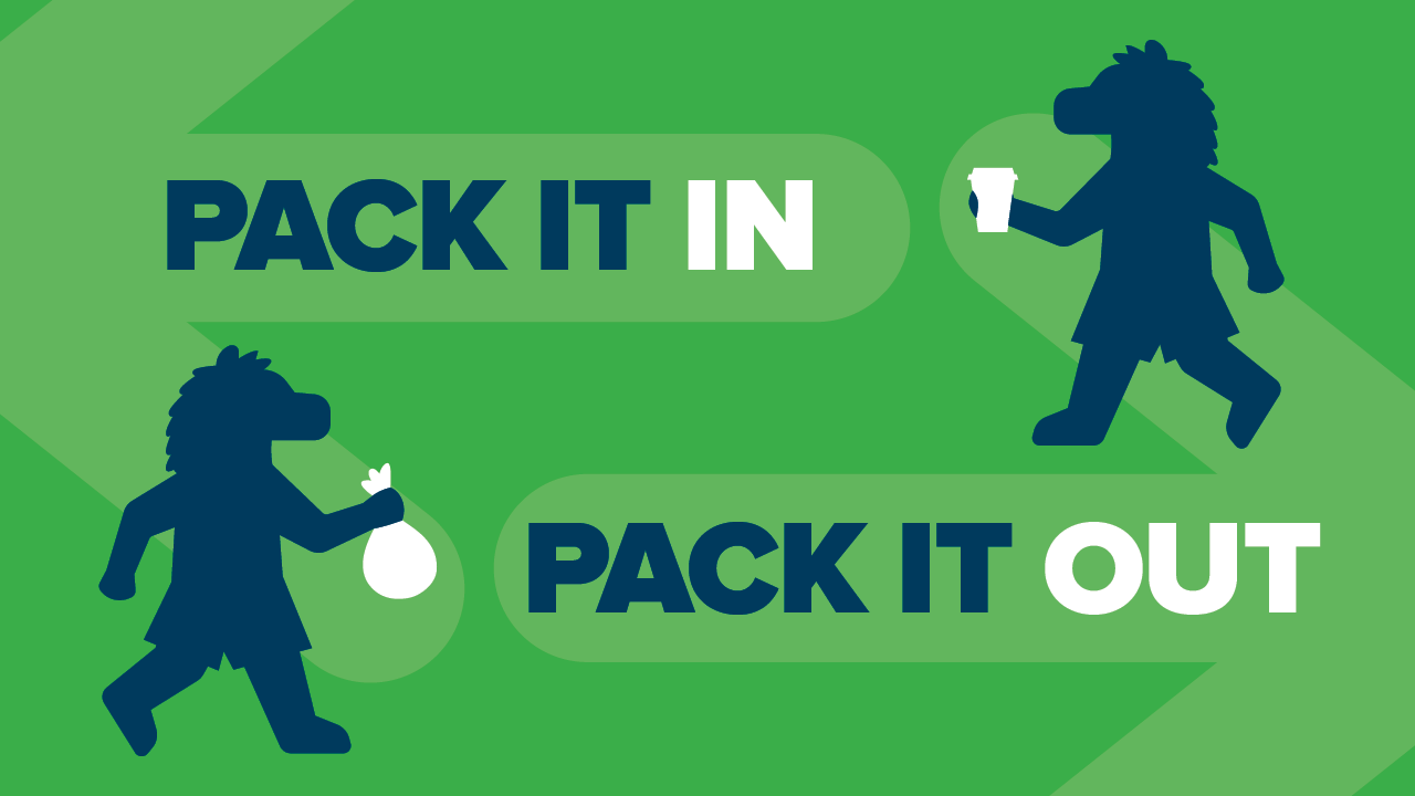 Image of silhouette of Gunrock carrying in a coffee cup and another carrying out a trash bag with the words pack it in, pack it out.